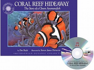 Oceanic Collection Coral Reef Hideaway: the Story of a Clown Anemonefish