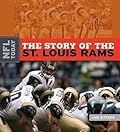 The Story of the St. Louis Rams