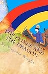 The Prince and the Dragon: A Fairy Tale