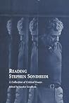 Reading Stephen Sondheim: A Collection of Critical Essays (Studies in Modern Drama)