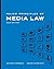 Major Principles of Media Law, 2010 Edition