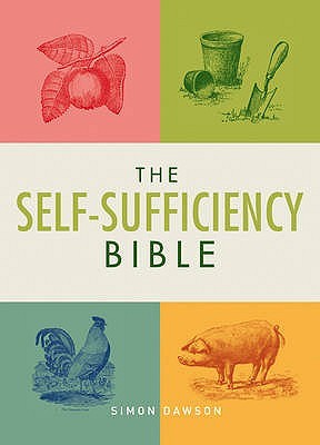 The Self-Sufficiency Bible (Paperback)