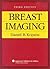 Breast Imaging (Kopans, Breast Imaging)