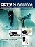 CCTV Surveillance: Video Practices and Technology