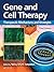 Gene and Cell Therapy: Therapeutic Mechanisms and Strategies, Third Edition