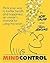 Mind Control: Think Your Way to Better Health and Happiness: An Owner's Manual for Using the Brain