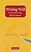 Writing Well: The Essential...