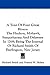 A Tour Of Four Great Rivers: The Hudson, Mohawk, Susquehanna And Delaware In 1769; Being The Journal Of Richard Smith Of Burlington, New Jersey