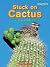 Stuck on Cactus: American D...