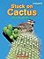 Stuck on Cactus: American Desert Life (Shockwave: Science)