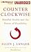 Counterclockwise: Mindful Health and the Power of Possibility
