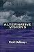 Alternative Visions