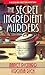 The Secret Ingredient Murders (Eugenia Potter, #6) by Nancy Pickard