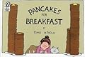 Pancakes for Breakfast