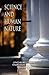 Science and Human Nature: Lynchburg College Symposium Readings Third Edition