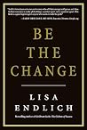 Be the Change