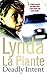 Deadly Intent by Lynda La Plante
