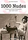 1000 Nudes: A His...