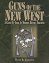 Guns of the New West