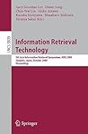 Information Retrieval Technology: 5th Asia Information Retrieval Symposium, AIRS 2009, Sapporo, Japan, October 21-23, 2009, Proceedings (Lecture Notes in Computer Science, 5839)