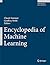 Encyclopedia of Machine Learning