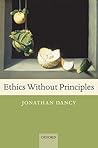 Ethics without Principles