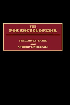 The Poe Encyclopedia (Hardcover)
