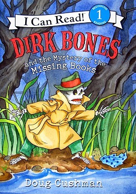 Dirk Bones and the Mystery of the Missing Books (I Can Read Level 1)