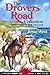 The Drovers Road Collection by Joyce West