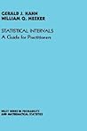 Statistical Intervals: A Guide for Practitioners Statistical Intervals: A Guide for Practitioners