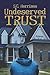Undeserved Trust by S.C. Harrison