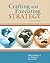 Crafting & Executing Strategy by Arthur A. Thompson Jr.