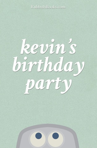 Kevin's Birthday Party