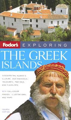 Fodor's Exploring the Greek Islands (Paperback)