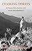 Changing Deserts: Integrating People and Their Environment
