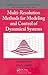 Multi-Resolution Methods for Modeling and Control of Dynamical Systems (Chapman & Hall/CRC Applied Mathematics & Nonlinear Science)