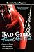 Bad Girls Have More Fun by Arianna Hart