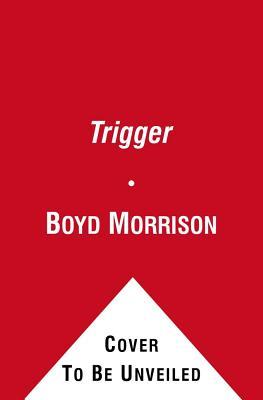 The Trigger (Hardcover)