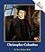 Christopher Columbus (Rookie Biographies)
