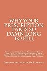 Why Your Prescrip...