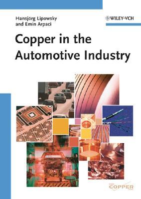 Copper in the Automotive Industry (Hardcover)