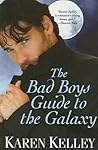 The Bad Boys Guide to the Galaxy (Planet Nerak, #3)
