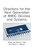 Directions for the Next Generation of MMIC Devices and Systems by Nirod K. Das