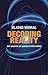 Decoding Reality: The Unive...