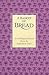 A Basket of Bread by Catherine De Vinck