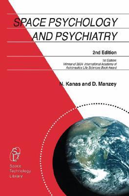 Space Psychology and Psychiatry (Hardcover)