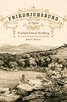 Friedrichsburg: Colony of the German Furstenverein (Jack and Doris Smothers Series in Texas History, Life, and Culture) Friedrichsburg: Colony of the German Furstenverein (Jack and Doris Smothers Series in Texas History, Life, and Culture)
