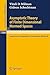 Asymptotic Theory of Finite Dimensional Normed Spaces: Isoperimetric Inequalities in Riemannian Manifolds (Lecture Notes in Mathematics, 1200)