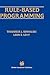 Rule-Based Programming (The Springer International Series in Engineering and Computer Science, 369)