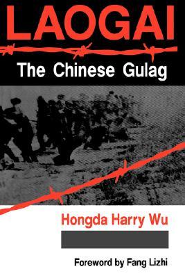 Laogai, the Chinese Gulag (Paperback)